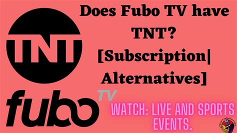 Does fubo tv have tnt. Things To Know About Does fubo tv have tnt. 